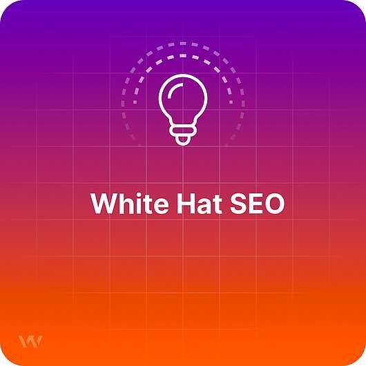 What is White Hat SEO?