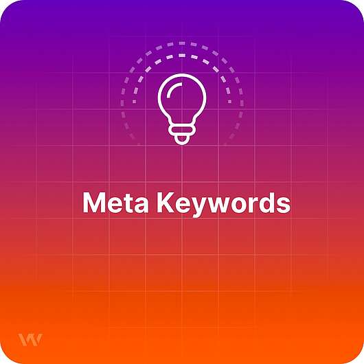 What are Meta Keywords?