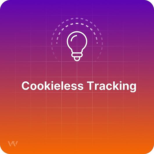 glossary cookieless tracking