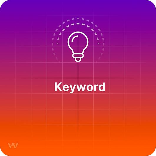 What is a Keyword?