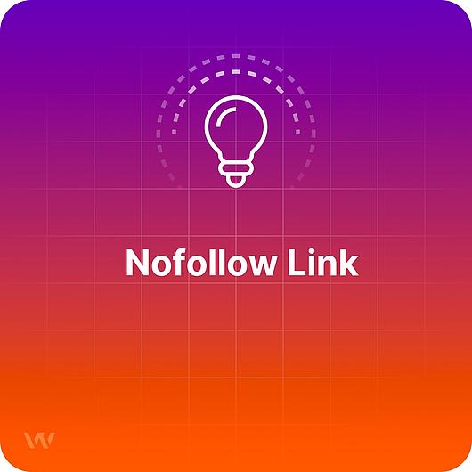 What is a Nofollow Link?