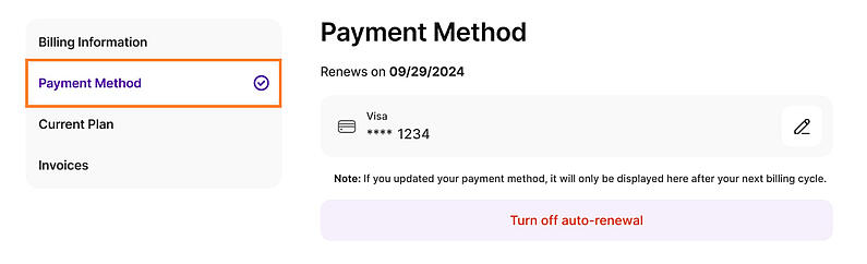 Manage Your Payment Method and Auto-renewal