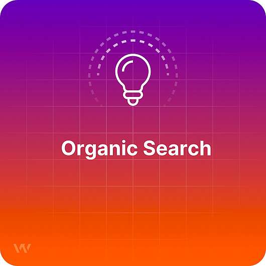 What is Organic Search?