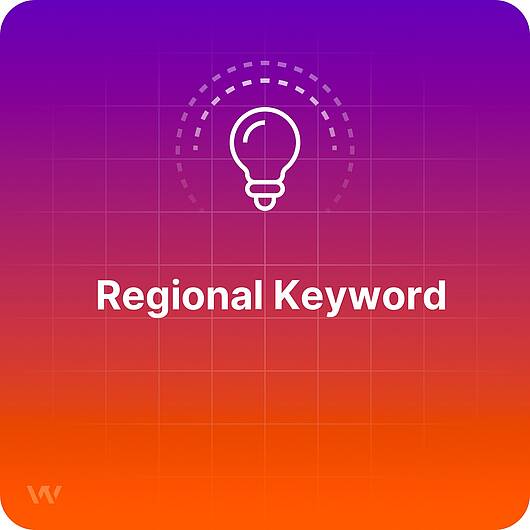 What is a Regional Keyword?