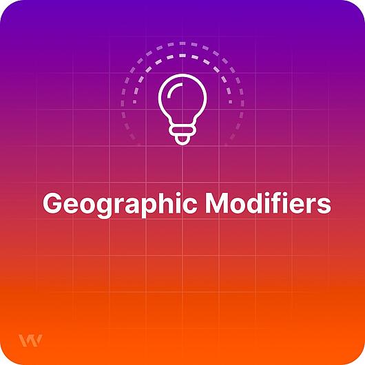 Was sind geografische Modifikatoren?