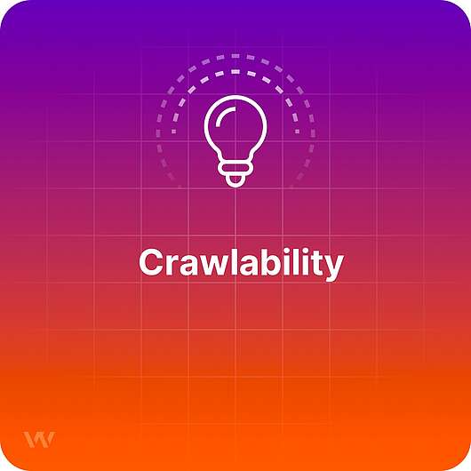 What is Crawlability?