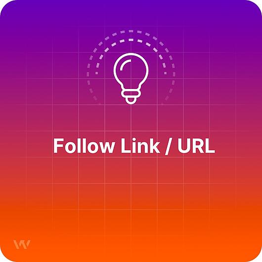 What is a Follow Link?