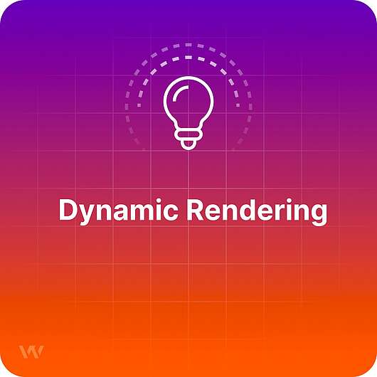 What is Dynamic Rendering?