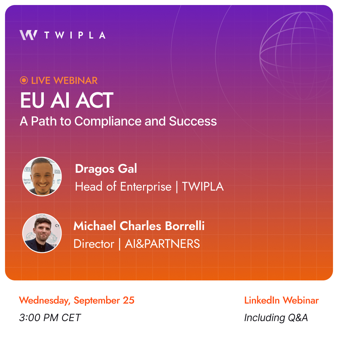 EU AI Act Webinar – A Path to Compliance and Success – TWIPLA AI&Partners webinar announcement graphic